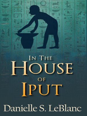 cover image of In the House of Iput